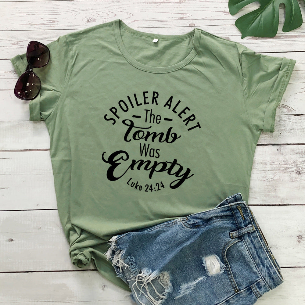 Spoiler Alert The Tomb Was Empty Christian T-Shirt