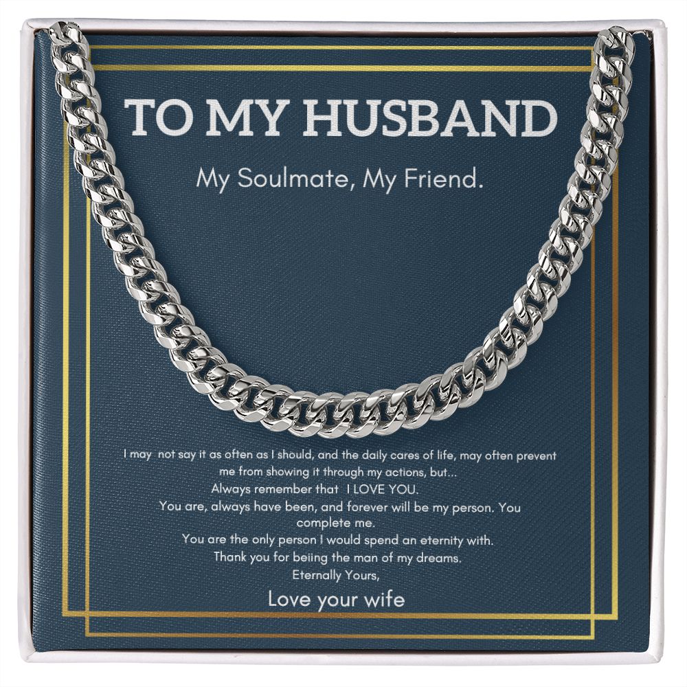 To My Husband, My Soulmate, My Friend Cuban Link Chain with personalized message card.