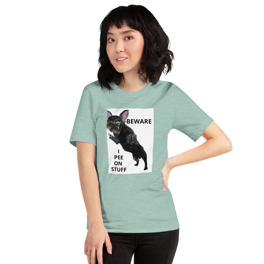 "BEWARE I PEE ON STUFF" Graphic French Bulldog Printed Short-Sleeve Unisex T-Shirt