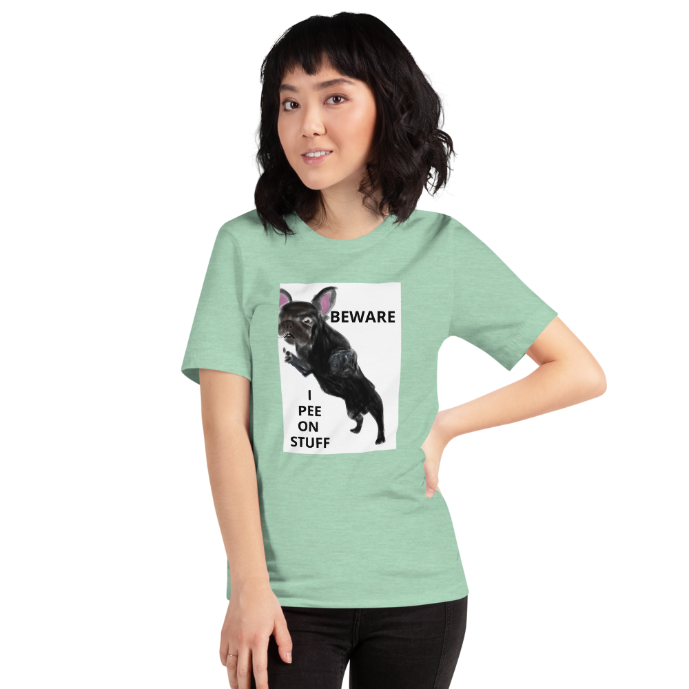"BEWARE I PEE ON STUFF" Graphic French Bulldog Printed Short-Sleeve Unisex T-Shirt
