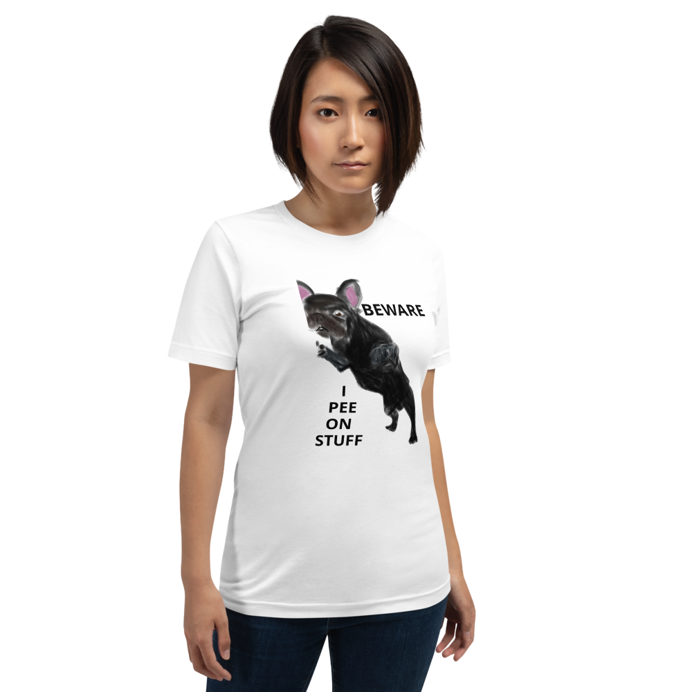 "BEWARE I PEE ON STUFF" Graphic French Bulldog Printed Short-Sleeve Unisex T-Shirt
