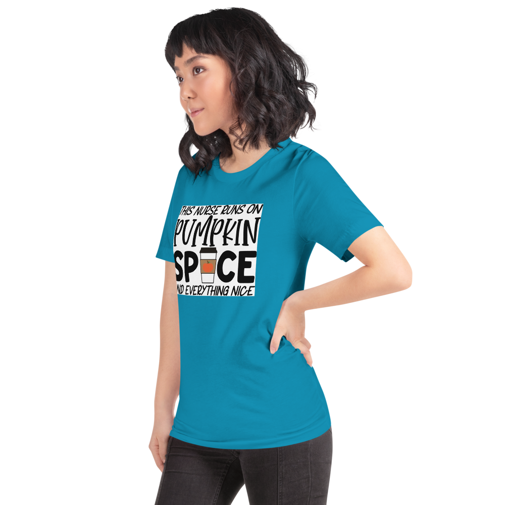 This Nurse Runs on Pumpkin Spice and Everything Nice Short-Sleeve Unisex T-Shirt