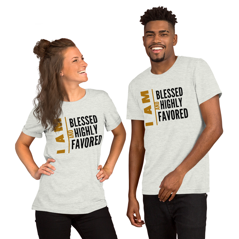 I AM Blessed And Highly Favored Short-Sleeve Unisex Graphic T-Shirt Christian Apparel, Christian T-Shirt | Religious Clothing, Jesus Clothing, Inspirational T-Shirt