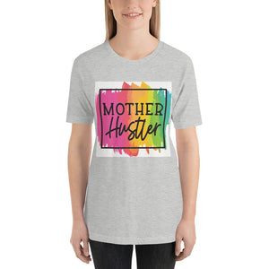 Mother Hustler Short-Sleeve Unisex T-Shirt