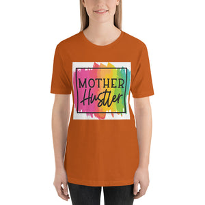 Mother Hustler Short-Sleeve Unisex T-Shirt