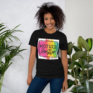 Mother Hustler Short-Sleeve Unisex T-Shirt