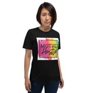 Mother Hustler Short-Sleeve Unisex T-Shirt