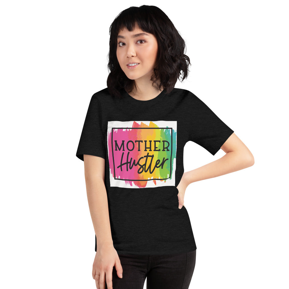 Mother Hustler Short-Sleeve Unisex T-Shirt