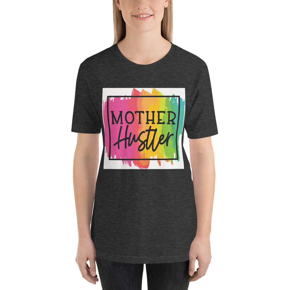 Mother Hustler Short-Sleeve Unisex T-Shirt