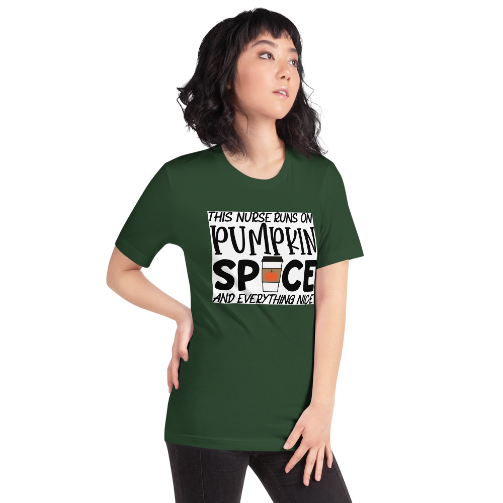 This Nurse Runs on Pumpkin Spice and Everything Nice Short-Sleeve Unisex T-Shirt