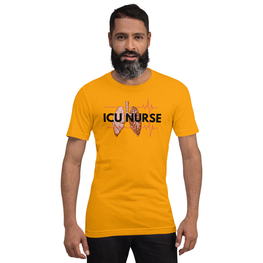 ICU Nurse T-Shirt-Intensive Care Unit- Gift for Nurses- Nursing Shirt- Nurse Life - Registered Nurse Appreciation- Short-Sleeve Unisex T-Shirt
