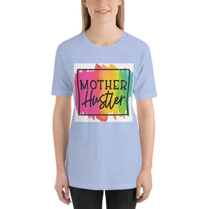 Mother Hustler Short-Sleeve Unisex T-Shirt