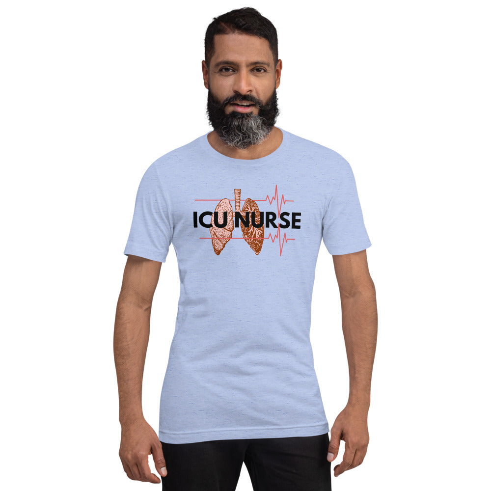 ICU Nurse T-Shirt-Intensive Care Unit- Gift for Nurses- Nursing Shirt- Nurse Life - Registered Nurse Appreciation- Short-Sleeve Unisex T-Shirt