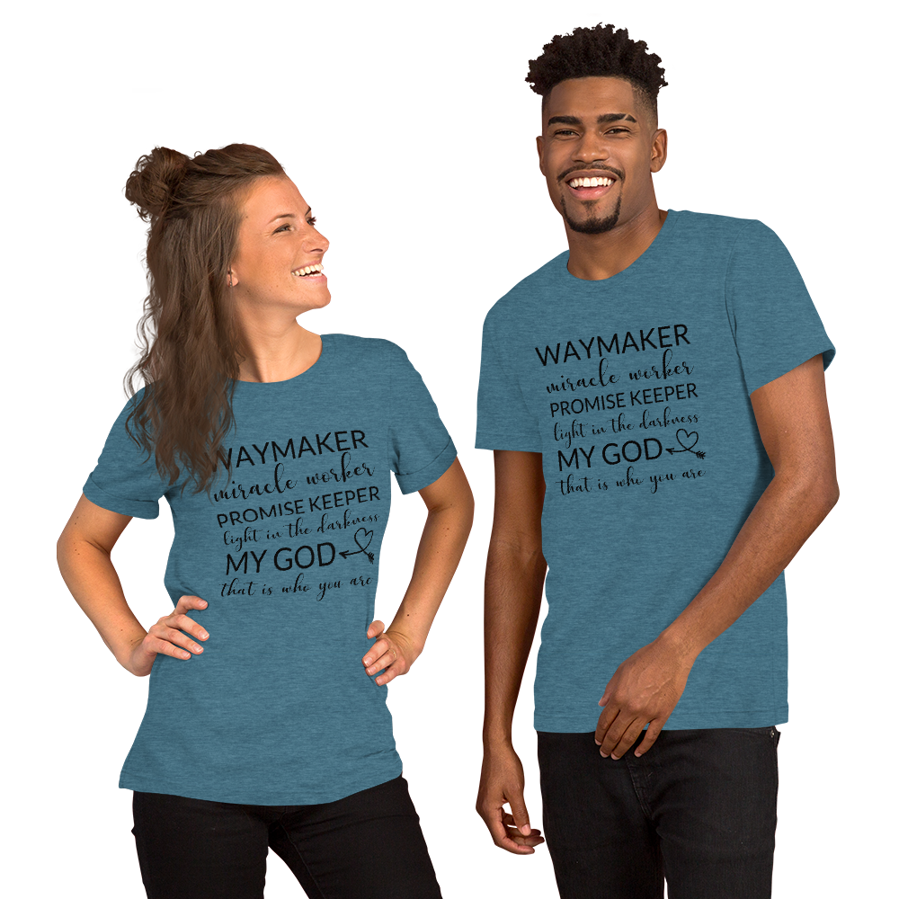 Way Maker| Miracle Worker| Promise Keeper| My God| Faith | Tee |Graphic Short-Sleeve Unisex T-Shirt