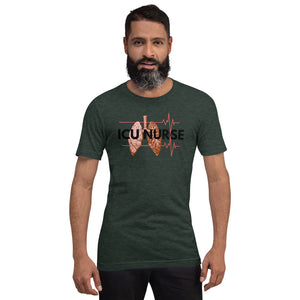 ICU Nurse T-Shirt-Intensive Care Unit- Gift for Nurses- Nursing Shirt- Nurse Life - Registered Nurse Appreciation- Short-Sleeve Unisex T-Shirt