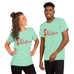 Believe Christmas Shirt, Christmas Party Shirt Christmas T-Shirt, Christmas Family Shirt, Believe Shirt, Christmas Gift, Holiday Gift, Matching Shirt, Christmas Short-Sleeve Unisex T-Shirt