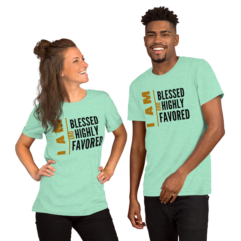 I AM Blessed And Highly Favored Short-Sleeve Unisex Graphic T-Shirt Christian Apparel, Christian T-Shirt | Religious Clothing, Jesus Clothing, Inspirational T-Shirt