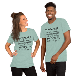 Way Maker| Miracle Worker| Promise Keeper| My God| Faith | Tee |Graphic Short-Sleeve Unisex T-Shirt