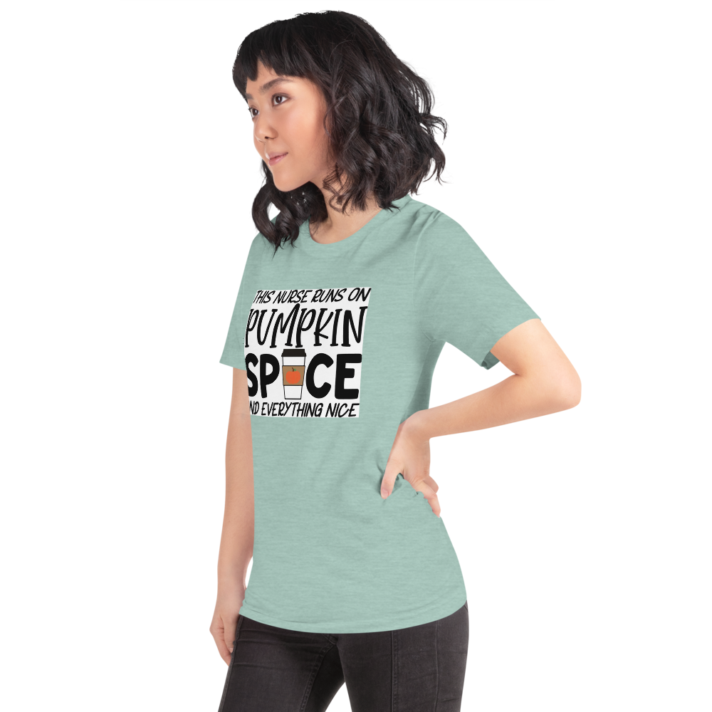 This Nurse Runs on Pumpkin Spice and Everything Nice Short-Sleeve Unisex T-Shirt