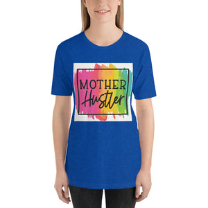 Mother Hustler Short-Sleeve Unisex T-Shirt
