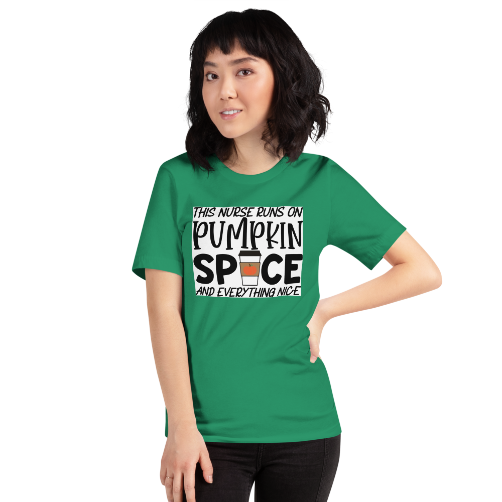 This Nurse Runs on Pumpkin Spice and Everything Nice Short-Sleeve Unisex T-Shirt