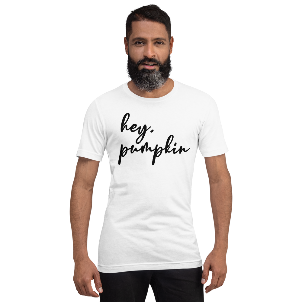 Hey Pumpkin Short-Sleeve Unisex T-Shirt