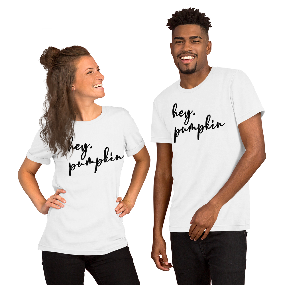 Hey Pumpkin Short-Sleeve Unisex T-Shirt