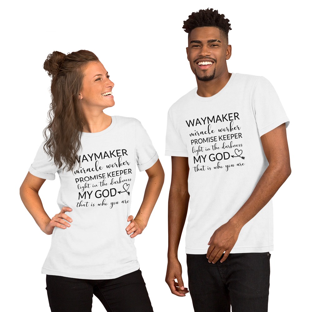 Way Maker| Miracle Worker| Promise Keeper| My God| Faith | Tee |Graphic Short-Sleeve Unisex T-Shirt