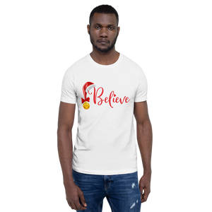 Believe Christmas Shirt, Christmas Party Shirt Christmas T-Shirt, Christmas Family Shirt, Believe Shirt, Christmas Gift, Holiday Gift, Matching Shirt, Christmas Short-Sleeve Unisex T-Shirt